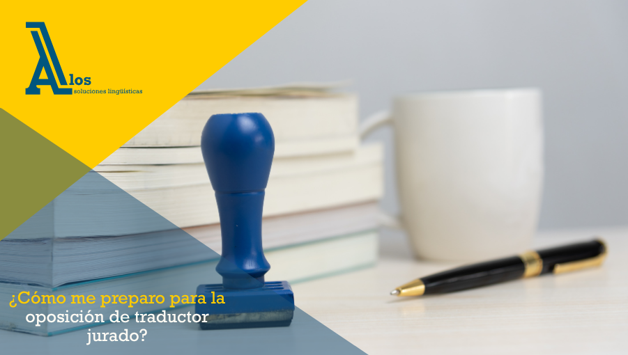 Libros de traducción y sello oficial que simboliza prepararse la oposición de traductor jurado.