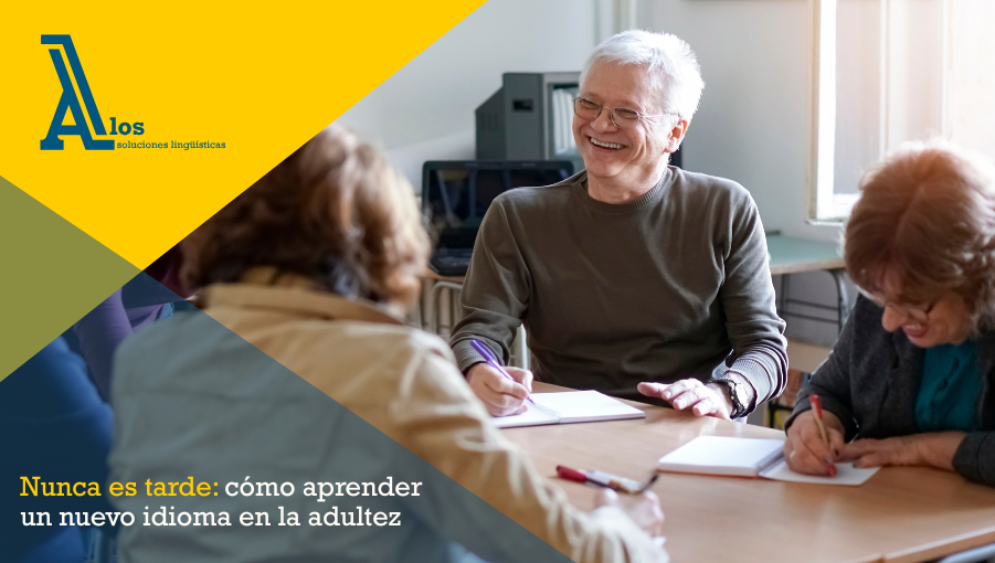 Personas mayores aprendiendo idiomas, demostrando que nunca es tarde para seguir formándose.