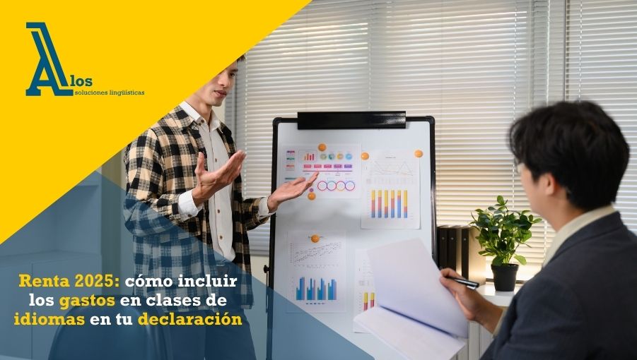 Renta 2025 cómo incluir los gastos en clases de idiomas en tu declaración