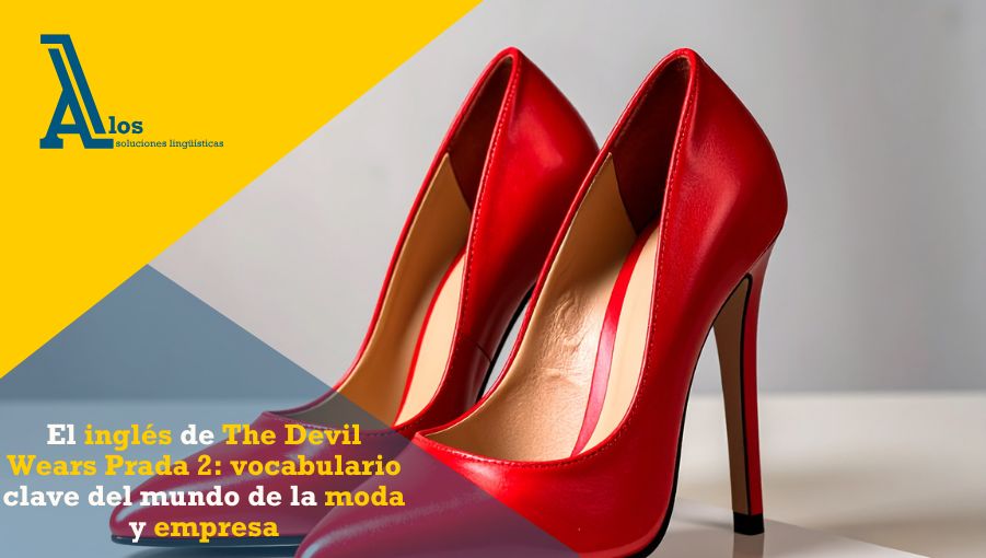 el inglés de the devil wears prada 2 vocabulario clave del mundo de la moda y empresa