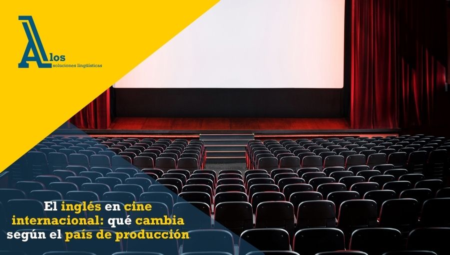 el inglés en cine internacional qué cambia según el país de producción
