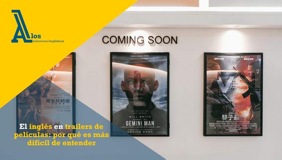 el inglés en trailers de películas por qué es más difícil de entender