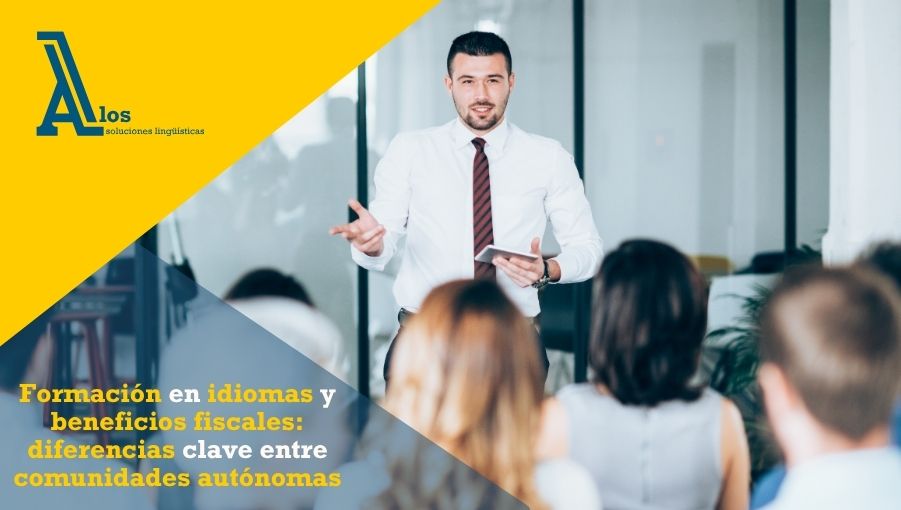 formación en idiomas y beneficios fiscales diferencias clave entre comunidades autónomas