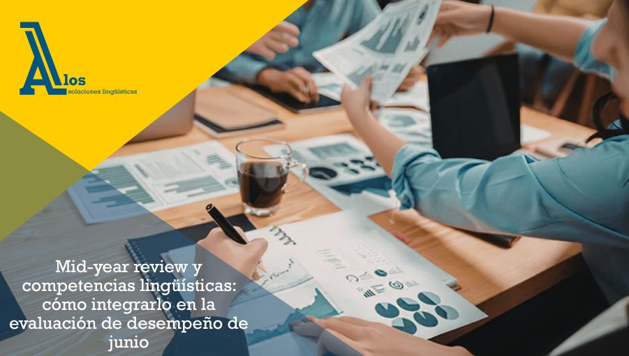 mid-year review y competencias lingüísticas