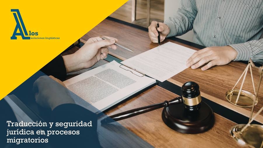 traducción y seguridad jurídica en procesos migratorios