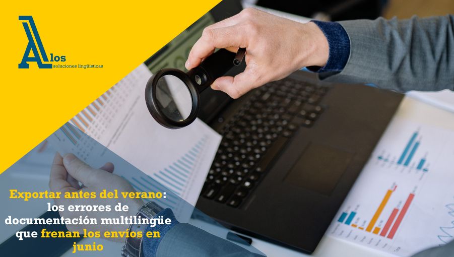 exportar-antes-del-verano-los-errores-de-documenta