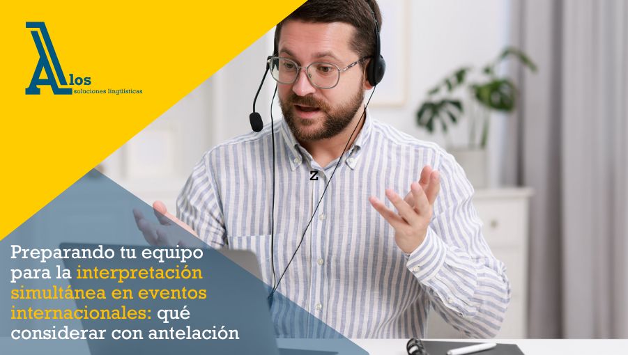 interpretación simultánea en eventos internacionales